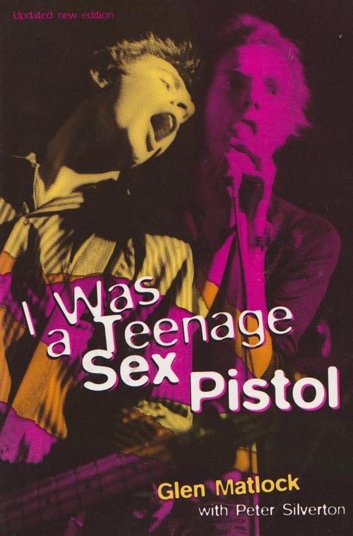 Glen_Matlock_I_Was_A_Teenage_Sex_pistol.jpg