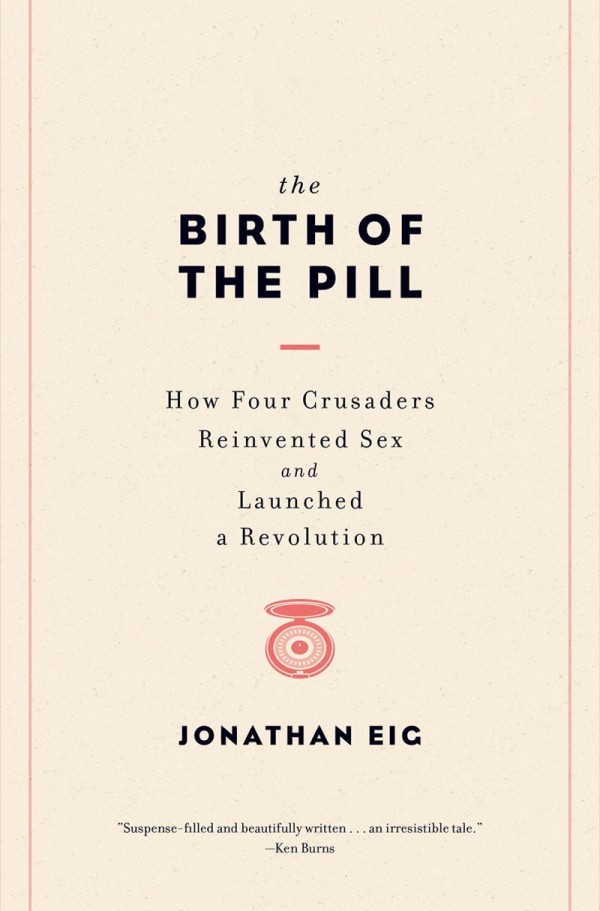 Birth Of the Pill