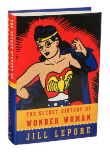 Secret History Of Wonder Woman