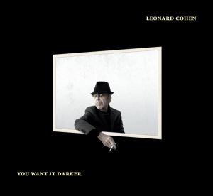 Leonard_Cohen-2016-You_Want_It_Darker-e1483412666323