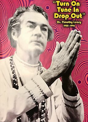 Dr-Timothy-Leary-Tribute-Death-Tribute-Quote-Poster